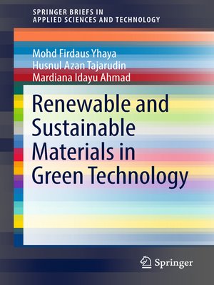 cover image of Renewable and Sustainable Materials in Green Technology